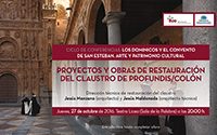 Proyectos y obras de restauración del Claustro De Profundis/Colón